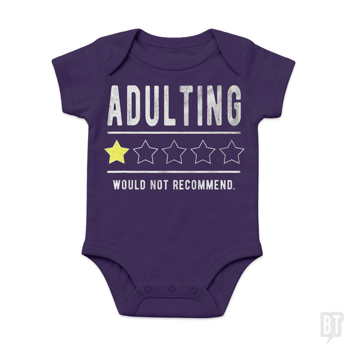 Adulting Would Not Recommend Baby One-Piece