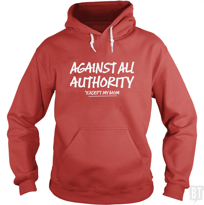 Against All Authority Hoodie