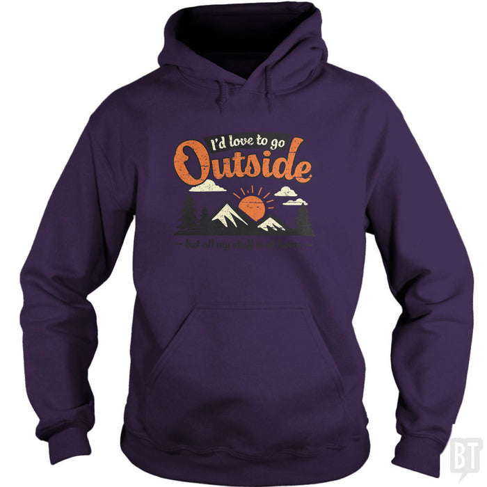 All My Stuff Is At Home Hoodie