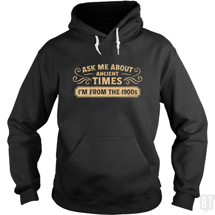 Ask Me About Ancient Hoodie