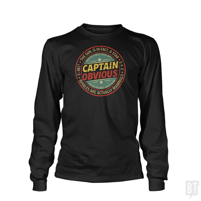Captain Obvious Long Sleeve