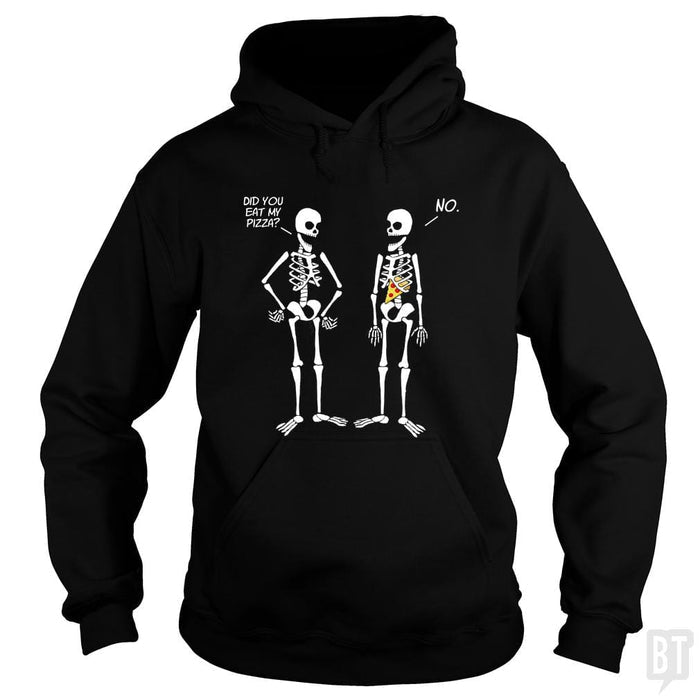 Did You Eat My Pizza? - BustedTees.com