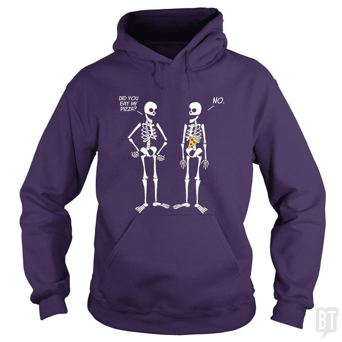 Did You Eat My Pizza? - BustedTees.com