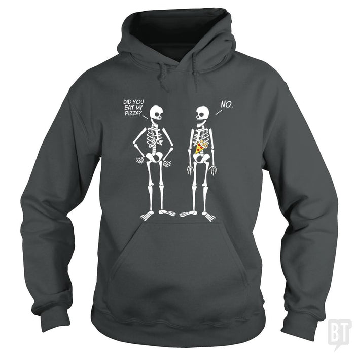 Did You Eat My Pizza? - BustedTees.com
