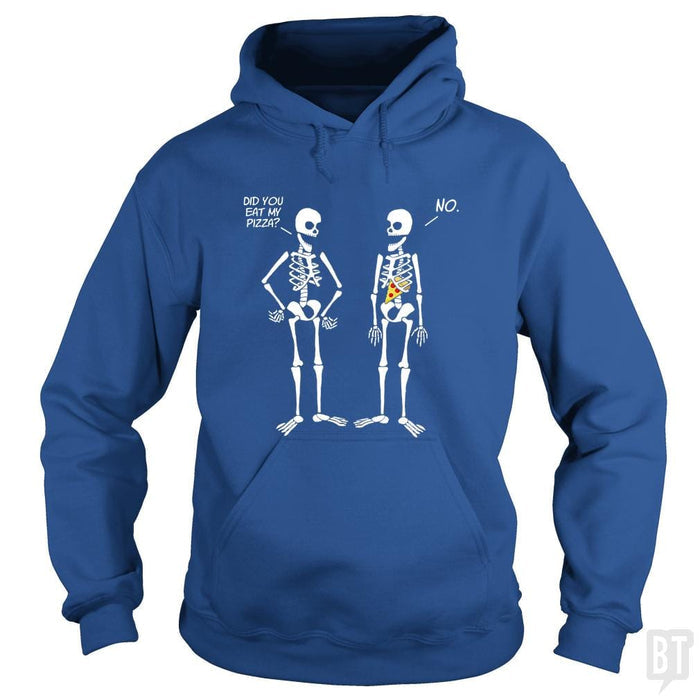 Did You Eat My Pizza? - BustedTees.com