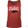 Get To Da Choppa Tank Top