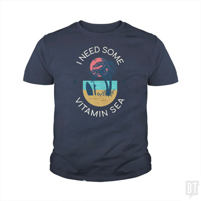 I Need Some Vitamin Sea Kids Shirt