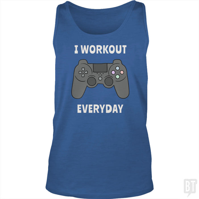 I Workout Everyday Tank Top