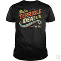 Terrible Idea