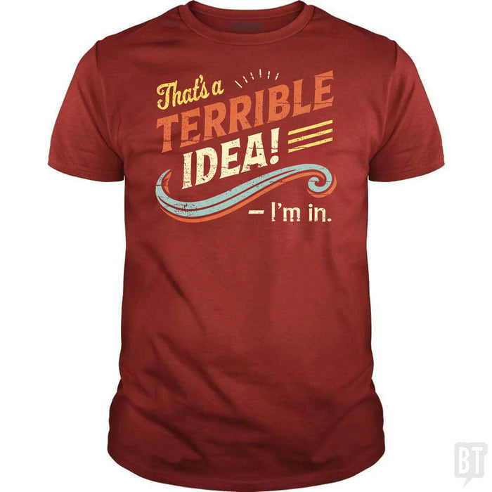 Terrible Idea