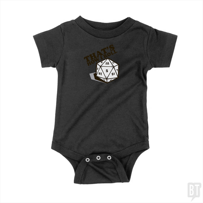 That's How I Roll Baby One-Piece