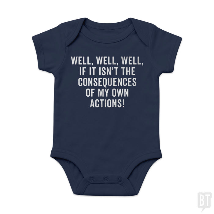 The Consequences Baby One-Piece
