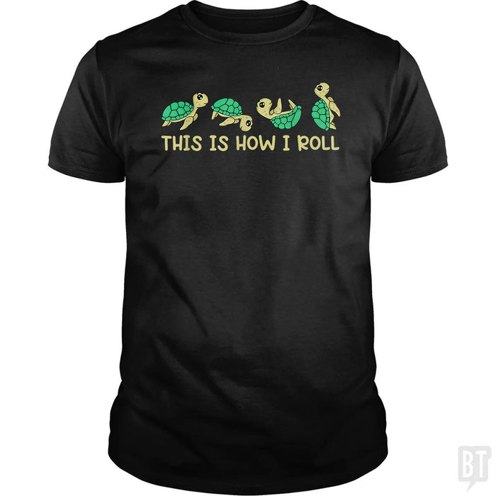This Is How I Roll